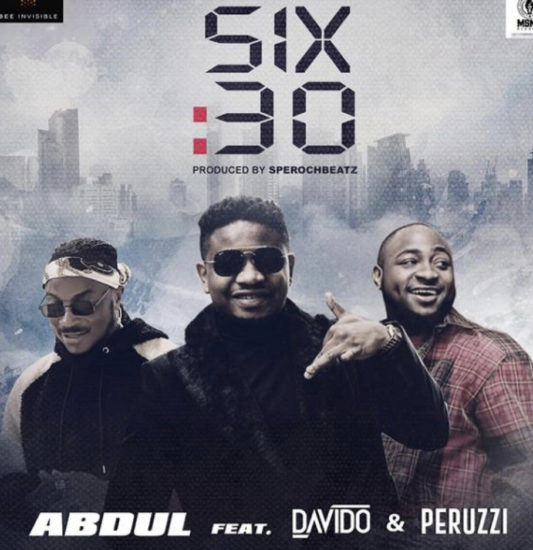 6:30 Download Abdul ft Davido, Peruzzi Six 30 mp3 song music lyrics.
