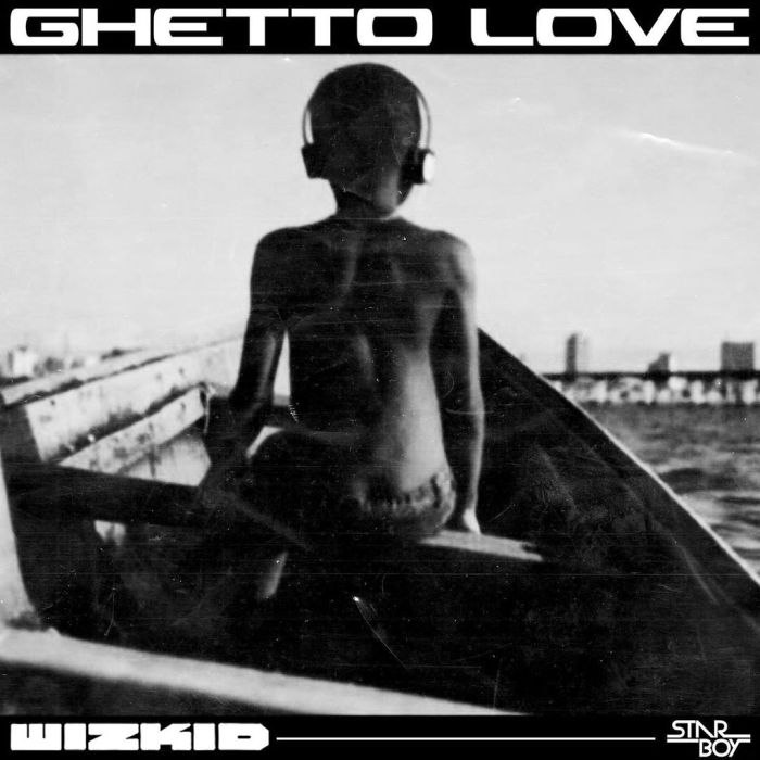Wizkid Ghetto Love download. www.eremmel.com